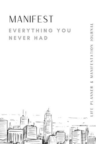 Life Planner & Manifestation Journal: A Daily Planner for The Law of Attraction & Manifestation