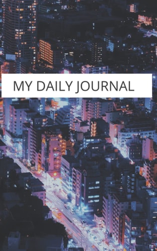 MY DAILY JOURNAL