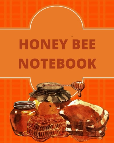 Honey Bee Notebook: Honey Bee Composition Notebook / Wide Ruled Paper Notebook Journal / 120 Pages / 7.5 x 9.25 / Gift for bee lovers. (Honey bees, ... keeping & honeycomb composition notebooks.)