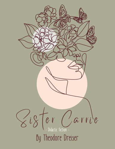 Sister Carrie: Annotated