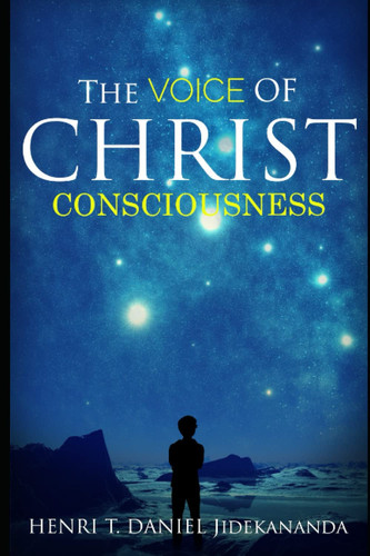 THE VOICE OF CHRIST CONSCIOUSNESS