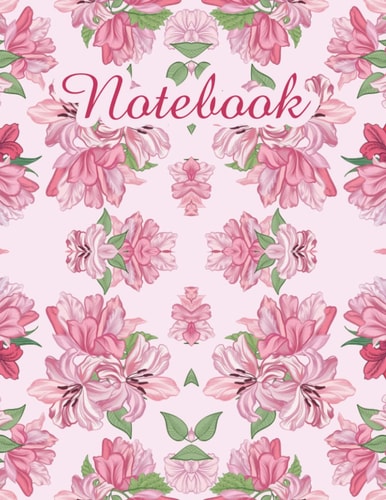 Notebook: White Lined Paper (Floral Cover), 8.5x11, 120 Pages, (gardeners notebook)