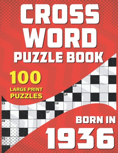 Crossword Puzzle Book: Born In 1936