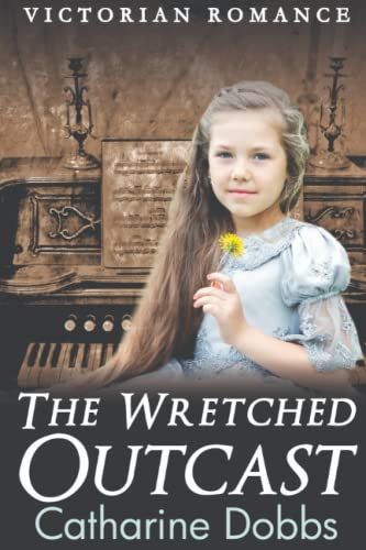 The Wretched Outcast