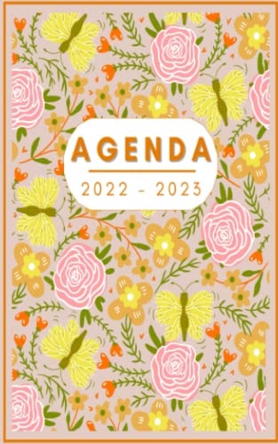 Agenda 2022 - 2023: Merveilleux Planificateur Journalier 1 Jour Par Page | Organiseur Scolaire 11 Mois (Septembre 2022 / Juillet 2023) Pour Étudiants ... Floral Rose Pêche Jaune. (French Edition)