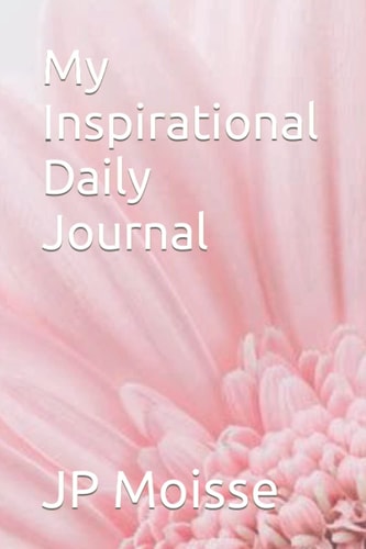 My Inspirational Daily Journal