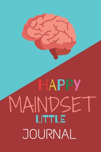HAPPY: Change your children's life from better to better, and boost their mood to write the first step towards strong growth, the self-learning book for kids.
