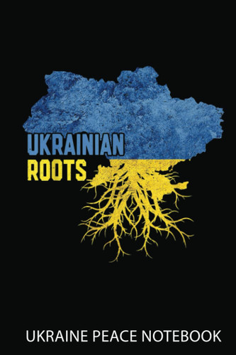 Ukraine Peace Notebook: Ukrainian Roots Vintage Ukraine Patriotic Pride Map | Notebook 6X9 120 Pages | Support Ukraine