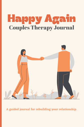 Happy Again Couples Therapy Journal