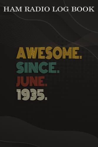 Ham Radio Log Book :Awesome Since June 1935 87 Years Old 87th Birthday Gift: Gifts for Girls:Amateur radio log book | Amateur Radio Operator Station ... | brown background vintage world map,Birthda