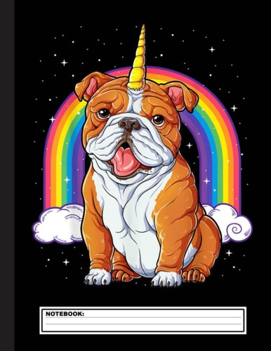 English Bulldog Unicorn Notebook: English Bulldog Notebook Journal - Blank Wide Ruled Paper - Funny English Bulldogs Accessories for Dog Lovers ... - ... Bulldog Dog Gifts for Women, Girls and Kids