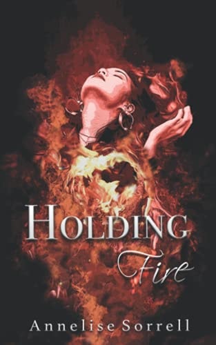 Holding Fire