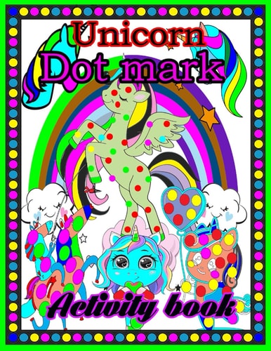 Unicorn Dot Marker Activity Book