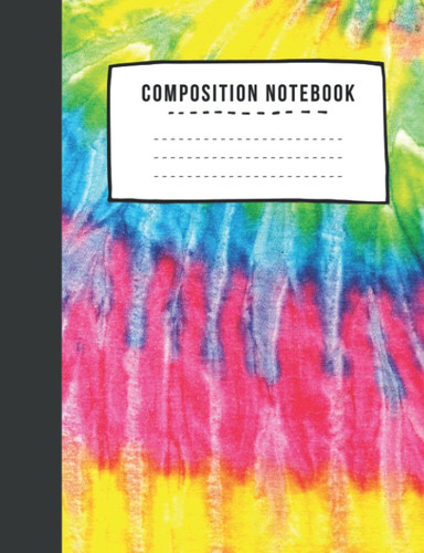 Composition Notebook: College Ruled / Tie dye retro vibrant colorful pattern theme / College Ruled School Notebooks for Girls Boys Kids Teens Students