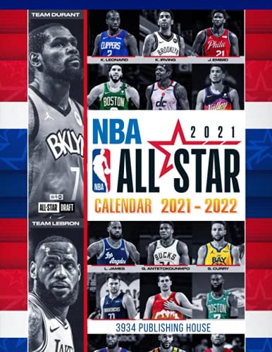 NBA All Stars Calendar 2021-2022: 18-Month Vivid Full Colored Pages For All Fans Of All-Star Game | Classroom, Home, Office Supplies