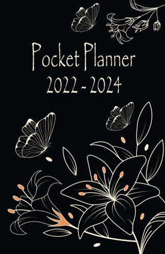 2022-2024 Pocket Calendar: 3 Year Montghly Planner with Holidays | 3 Year Appointment Calendar |Time Management Planner | Small Pocket Size 5'X7 85 Pages | Black Gold Flower