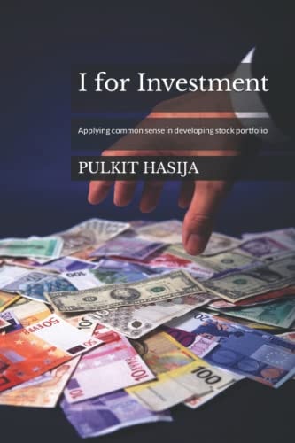 I for Investment Applying Common Sense in Developing Stock Portfolio