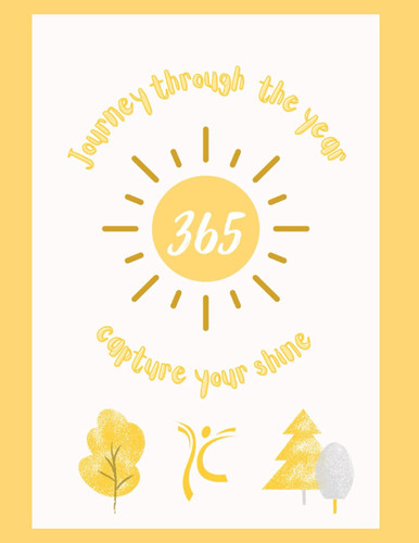 Capture Your Shine: Everyday Planner (Day and Night - Everyday Calenders)