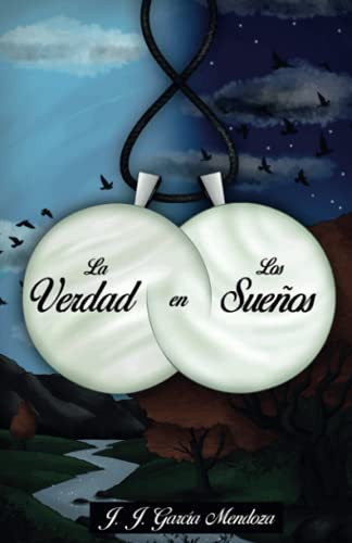 La Verdad en los Sueños