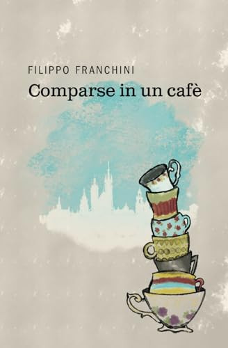 Comparse in un Cafè