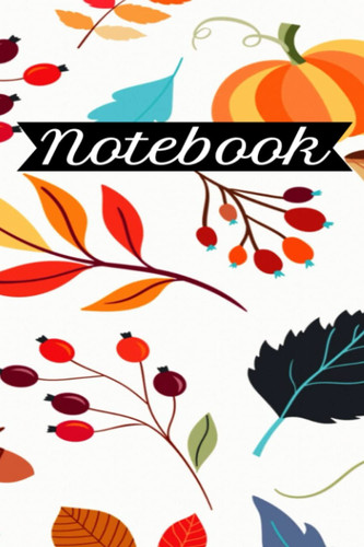 FAll Cover Notebook | Fall/Autumn lovers | College Ruled Notebook