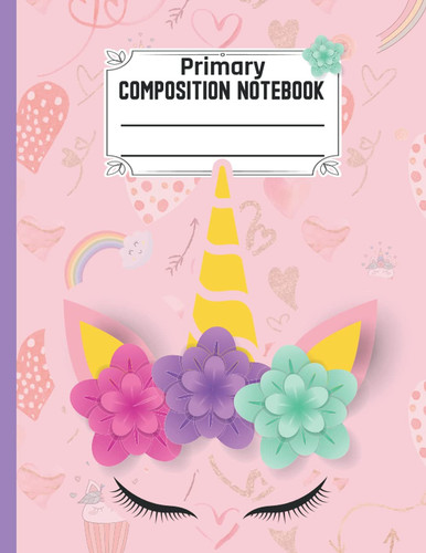 Unicorn Primary Composition Notebook: Purple Floral Unicorn Notebook For Girls kids Grades k-2