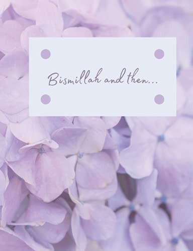 Bismillah and then...