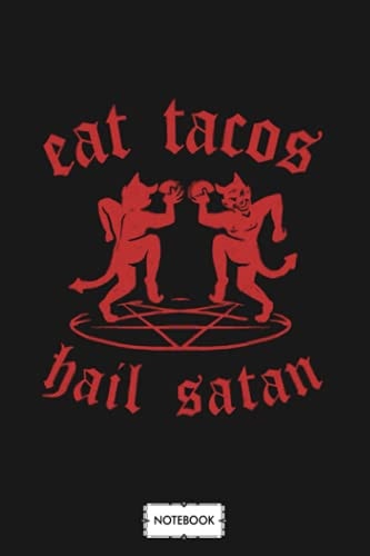 Satanic Tacos Notebook: Matte Finish Cover, Diary, Lined College Ruled Paper, 6x9 120 Pages, Planner, Journal