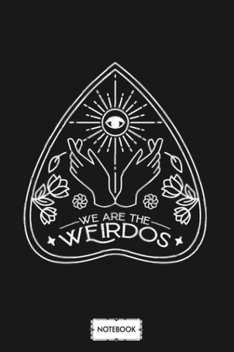 We Are The Weirdos Notebook: Matte Finish Cover, Diary, Lined College Ruled Paper, 6x9 120 Pages, Planner, Journal