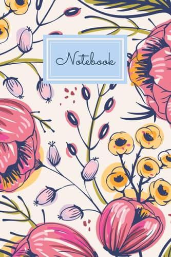 Notebook: A Cute Blank Journal for Her, Bold Floral Patterned Notebook for Journaling, Notes, and Meetings, 6 x 9" 120 Page Blank Lined Journal Notebook