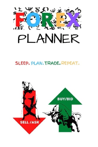 Forex 90 Day Planner: Beginner Friendly Forex Planner and Journal