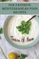Our Favorite Mediterranean Food Recipes Taste Of Home: Mediterranean Recipes Breakfast