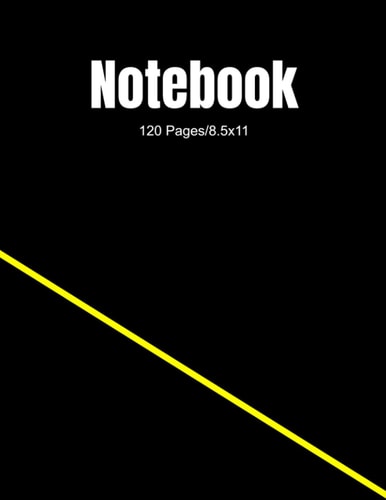 Notebook: 120 Pages/College Ruled