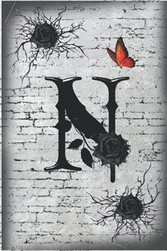 Monogram Initial Letter "N": Personalized (Monogram Initial) , Letter "N" Sketch Notebook, Writing Journal White - Blank Paper for Drawing, Doodling or Sketching , Black Roses style