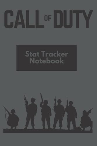 Call of Duty Stat Tracker Notebook: Game Stat Tracker For Gamers! Handy 9x6 inch 120 custom pages