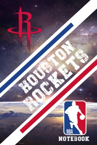 Houston Rockets : Houston Rockets Weekly Planner Notebook & Journal Sport Fan Essential | Houston Rockets Fan Appreciation #55