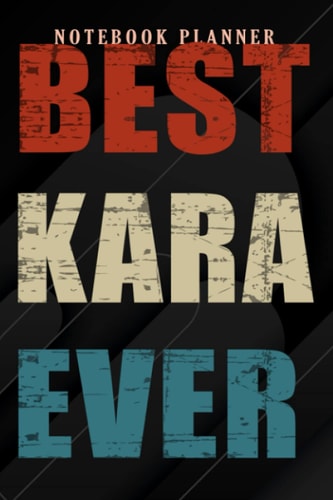 Notebook Planner Womens Vintage Best KARA Ever, World's greatest KARA meme quote: 6x9 in ,Money,Budget,Do It All,Passion,Small Business,High Performance