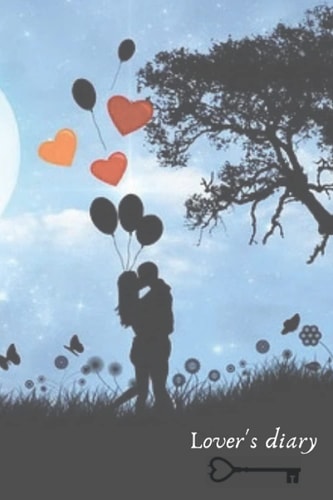 Lover's diary: Lover's diary 6x9, 120 pages ,for lovers ,(lover's diary themed book)
