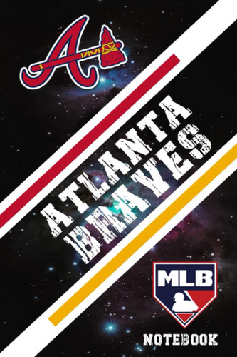Atlanta Braves : Atlanta Braves School Timetable Notebook MLB Fan Essential Atlanta Braves Fan Appreciation #61