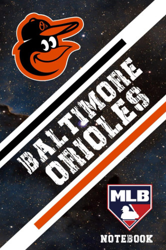 Baltimore Orioles : Baltimore Orioles School Timetable Notebook MLB Fan Essential Baltimore Orioles Fan Appreciation #56