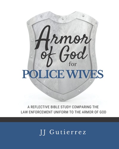 Armor of God for Police Wives