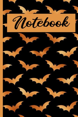 Notebook Halloween Bat: Composition notebook lined notebook diary ToDo exercise book story book |15. 24 x 22. 86 cm; approx. A5| 120 pages. For ... or treat, skull, scary monster, pumpkin.