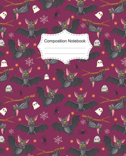 Halloween Bat Composition Notebook: Bat Halloween Decorations Aliments Witch Scary Journal Notebook For Men, Women, Girls, Kids - 7.5x9.25 100 Pages
