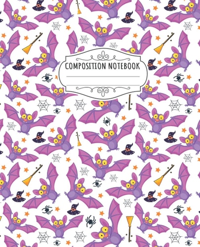 Halloween Bat Composition Notebook: Bat Journal Halloween Notebook or Journal for School / Work / Journal For This Halloween