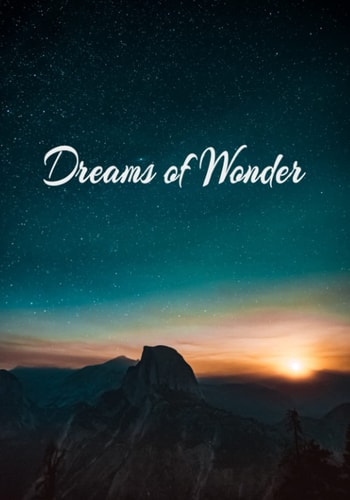 Dreams of Wonder