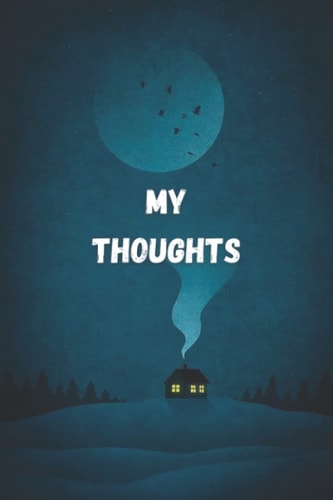 my thoughts ( 6*9 ) 100 Page . white paper