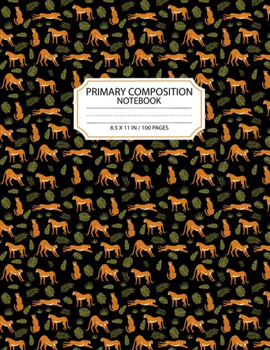 Cheetah Primary Composition Notebook: Cheetah Composition Notebook Journal Gifts Cheetah Blank Lined Notebook Planner