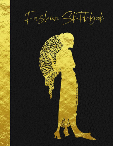 Curvy Fashion Sketchbook: Fashion Design Sketchbook with Curvy Plus Sized Figure Template - 8 different poses - golden design cover - Large (8.5''x11'') Size