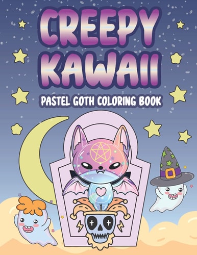 Creepy Kawaii Pastel Goth Coloring Book: 50 Cute and Creepy Illustrations Coloring Book For Adults or Teenagers | horror coloring book for adults | Spocky Halloween Coloring Book