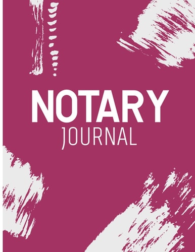 Notary Journal: Notary Book To Log Notarial Record , Public Notary